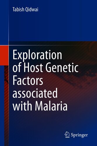 Exploration Of Host Genetic Factors Associated With Malaria 1st Ed 2021 Tabish Qidwai