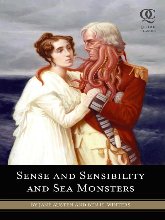 Sense And Sensibility And Sea Monsters Ben H Winters Jane Austen Austen