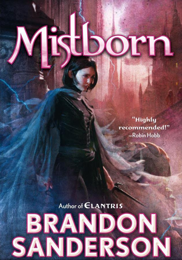 Mistborn The Final Empire Brandon Sanderson Sanderson Brandon