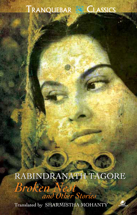 Broken Nest And Other Stories Rabindranath Tagore