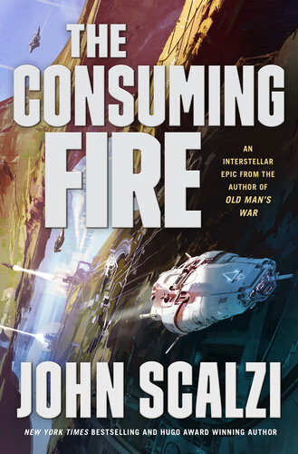 The Consuming Fire John Scalzi