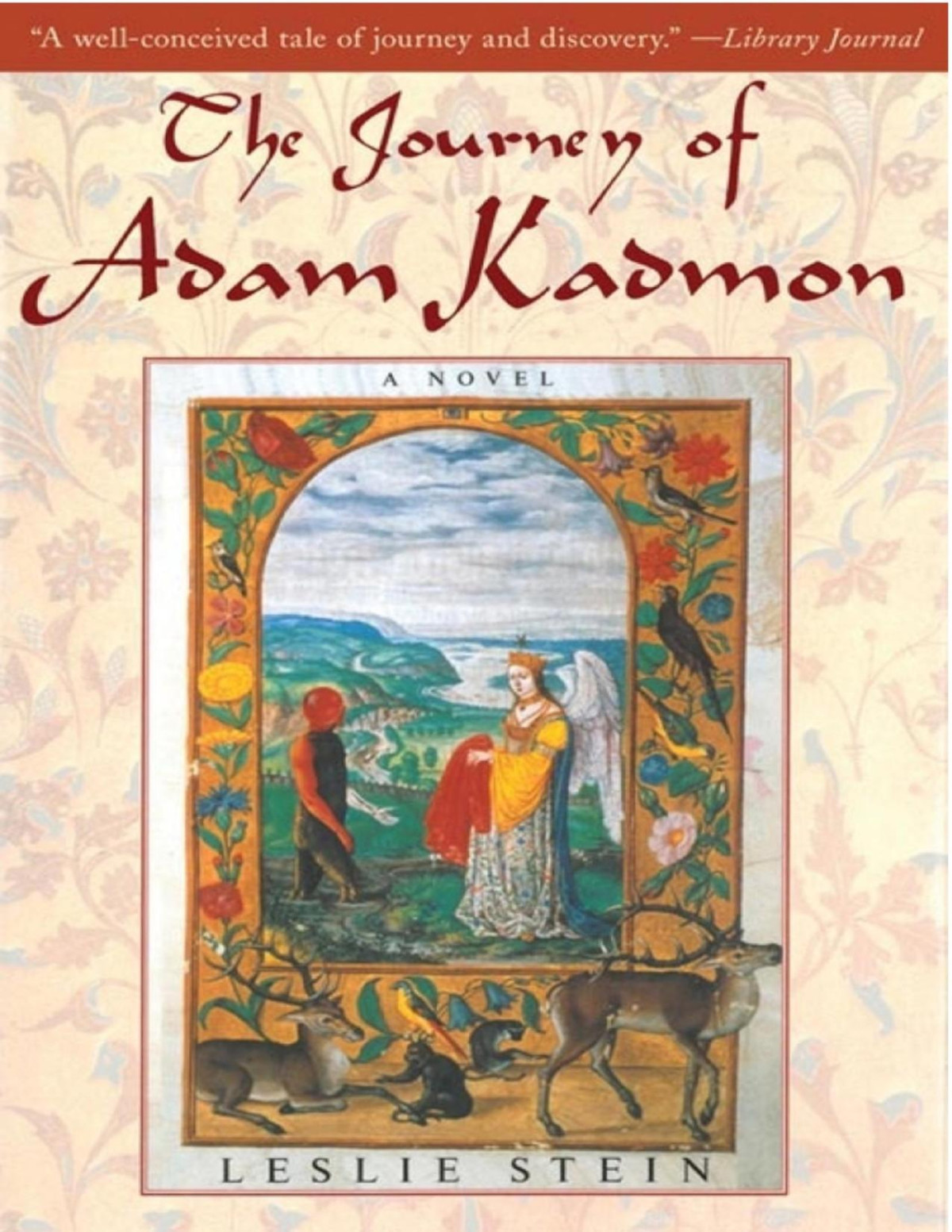 The Journey Of Adam Kadmon Leslie Stein Stein Leslie