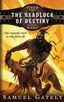 The Headlock Of Destiny Samuel Gately