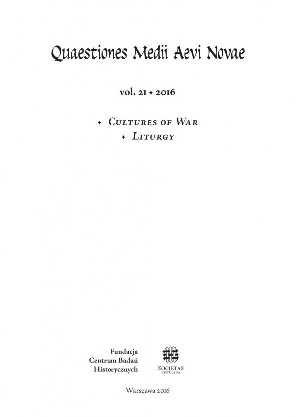 Quaestiones Medii Aevi Novae 21 2016 Themed Issue Cultures Of War Liturgy Fakowski