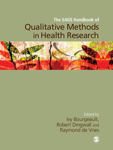The Sage Handbook Of Qualitative Methods In Health Research Ivy Bourgeault