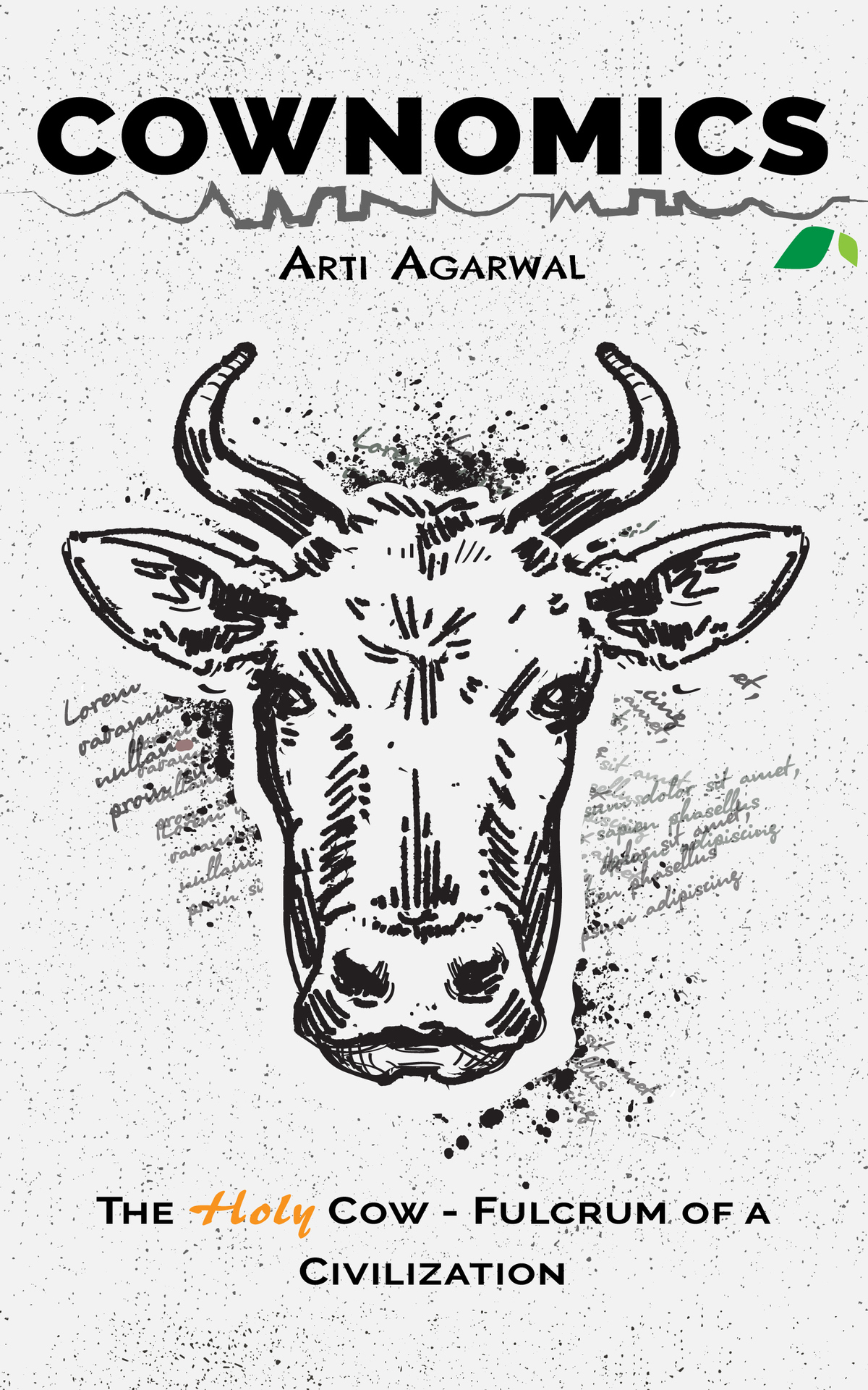 Cownomics The Holy Cow Fulcrum Of A Civilization Agarwal Arti Agarwal