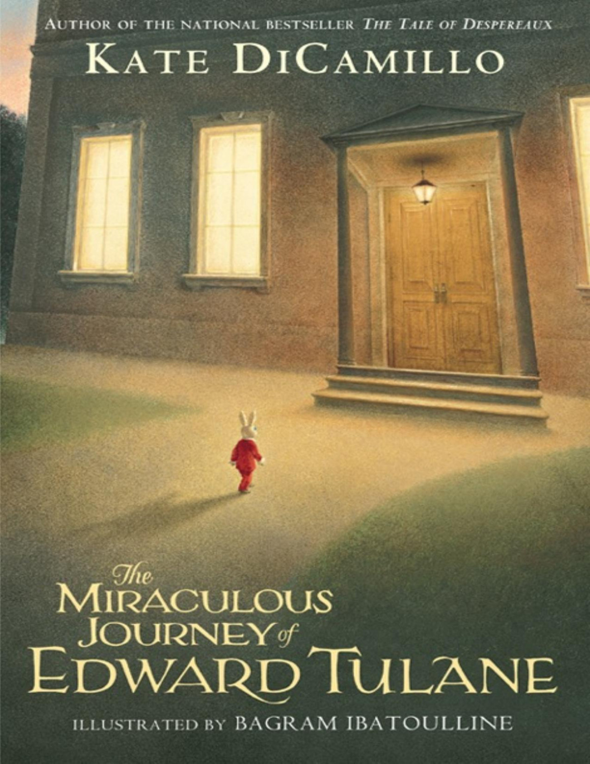 The Miraculous Journey Of Edward Tulane Kate Dicamillo Dicamillo