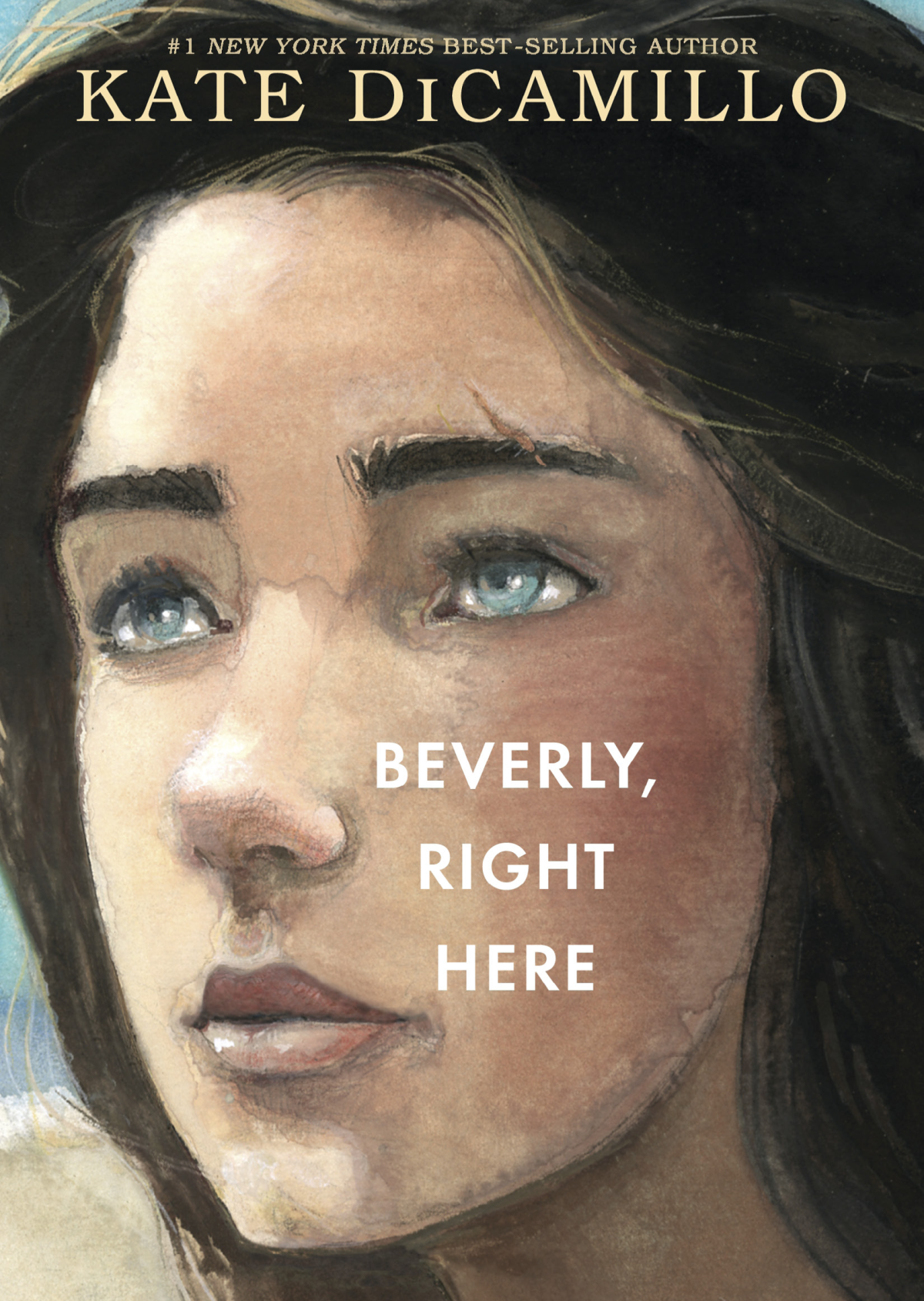 Beverly Right Here Kate Dicamillo Dicamillo Kate