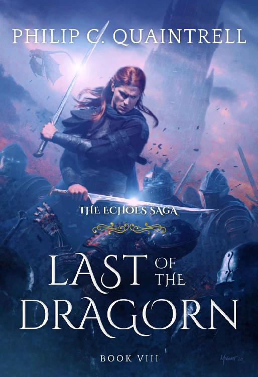 Last Of The Dragorn Philip C Quaintrell