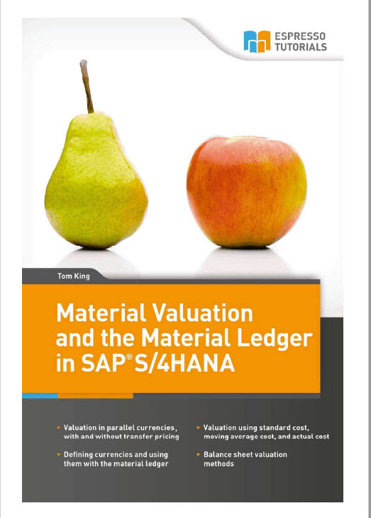 Material Ledger Valuation In S4hana 1st Edition Tom King