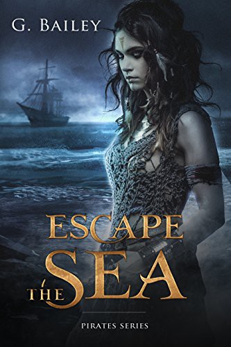 Escape The Sea G Bailey Bailey G