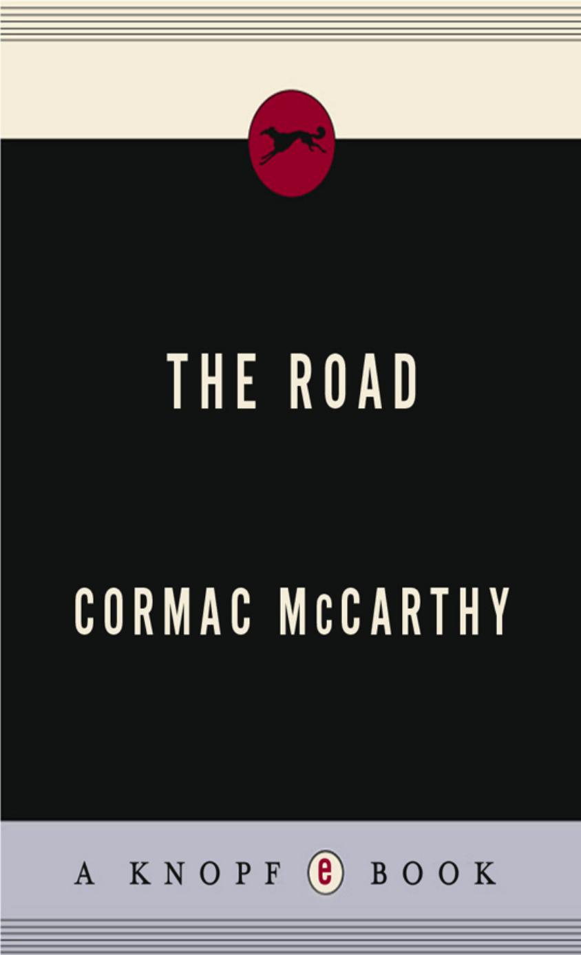 The Road Cormac Mccarthy