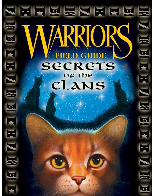 Hunter Erin Warriors Field Guides 01 Secrets Of The Clans Hunter