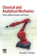 Classical And Analytical Mechanics Theory Applied Examples And Practice 1st Edition Poznyak