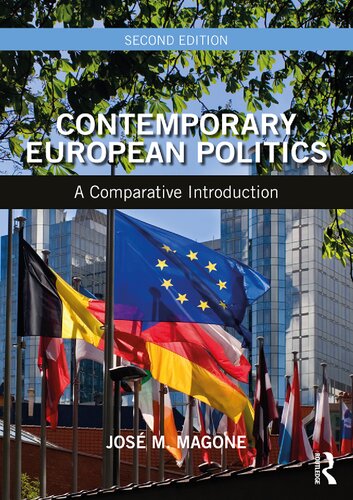 Contemporary European Politics A Comparative Introduction 2nd Edition Jos M Magone