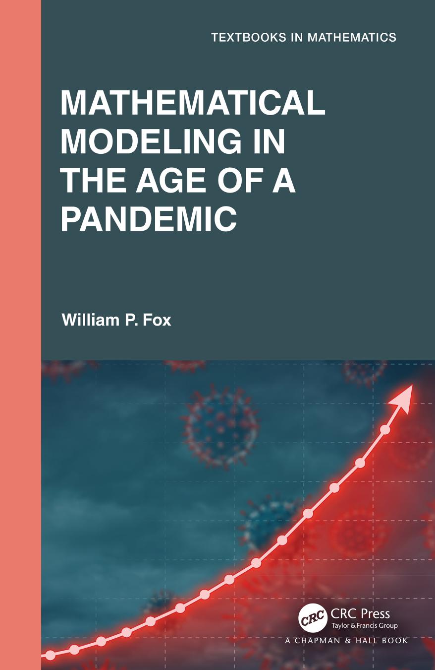 Mathematical Modeling In The Age Of The Pandemic Textbooks In Mathematics 1st Edition Fox