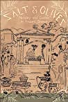Salt And Olives Morality And Custom In Ancient Greece John M Dillon