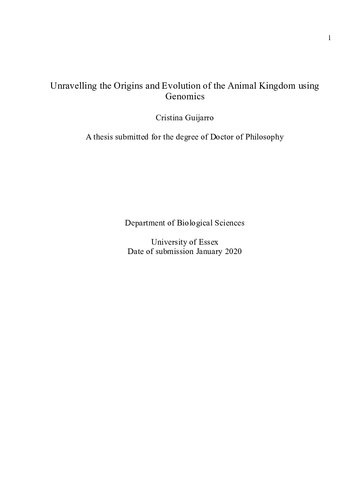 Unravelling The Origins And Evolution Of The Animal Kingdom Using Genomics Cristina Guijarro