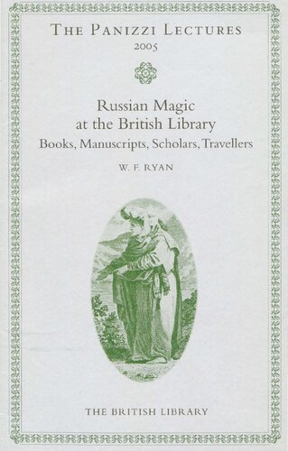Russian Magic Books In The British Library Books Manuscripts Scholars And Travellers William F Ryan