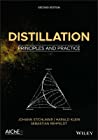 Distillation Principles And Practice Hardcover Johann G Stichlmair Harald Klein Sebastian Rehfeldt