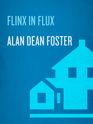 Flinx In Flux Alan Dean Foster