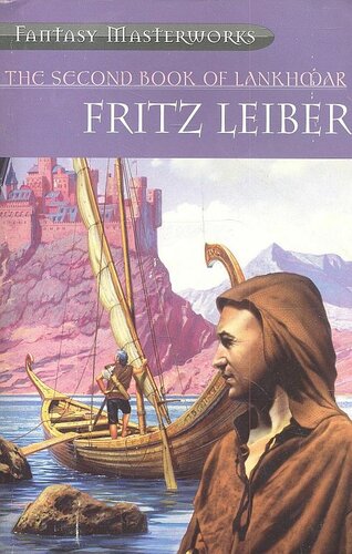 The Second Book Of Lankhmar Omnibus Fafhrd And The Gray Mouser 57 Fritz Leiber