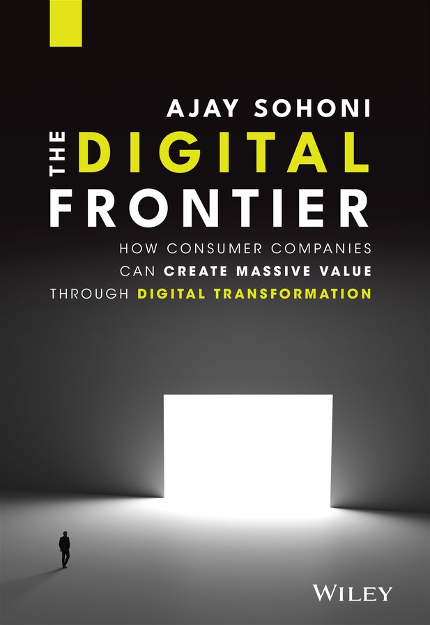The Digital Frontier Ajay Sohoni Sohoni Ajay