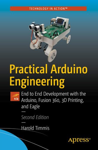 Practical Arduino Engineering Harold Timmis