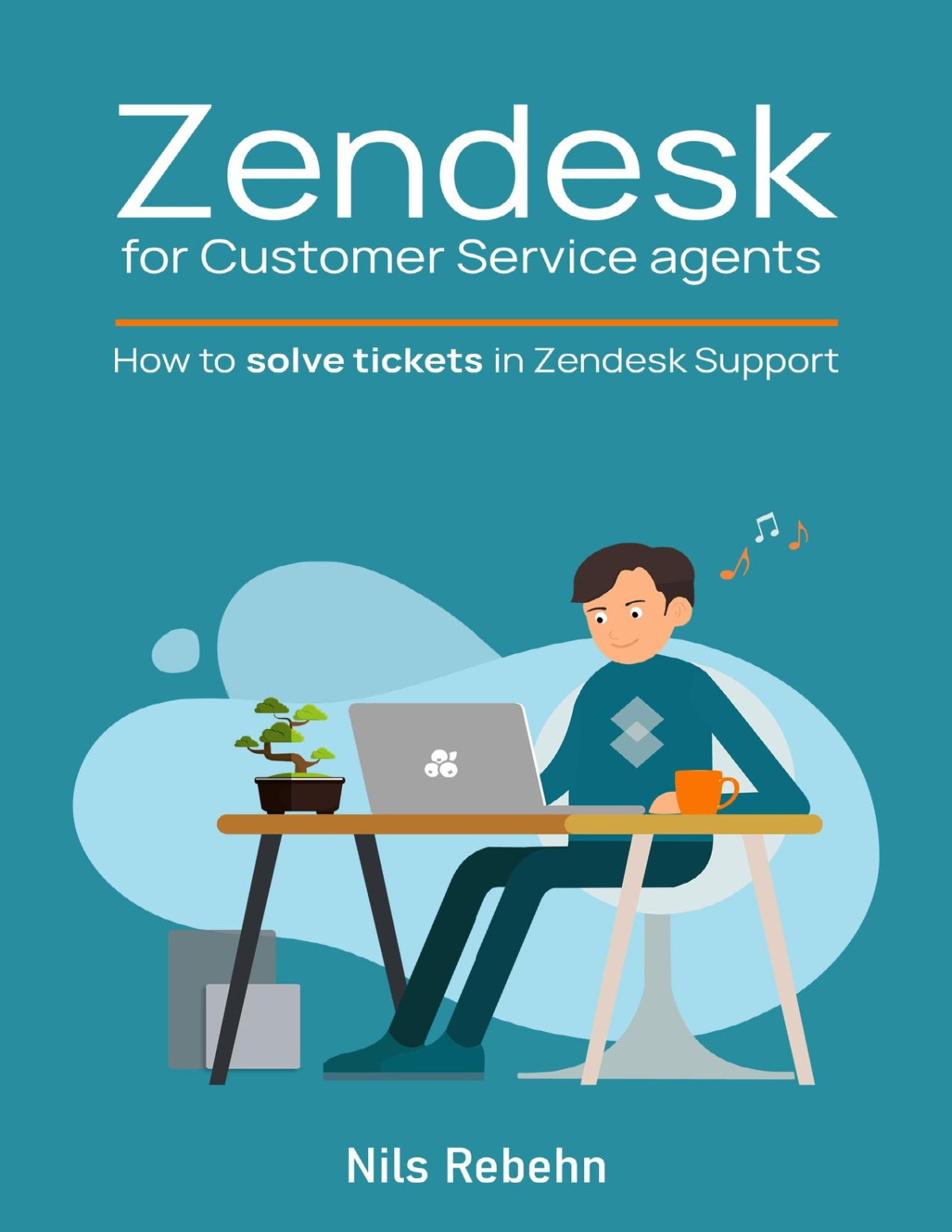 Zendesk For Customer Service Agents How To Solve Tickets In Zendesk Support Rebehn
