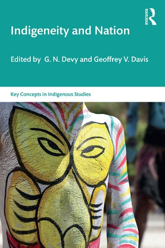 Indigeneity And Nation G N Devy And Geoffrey V Davis