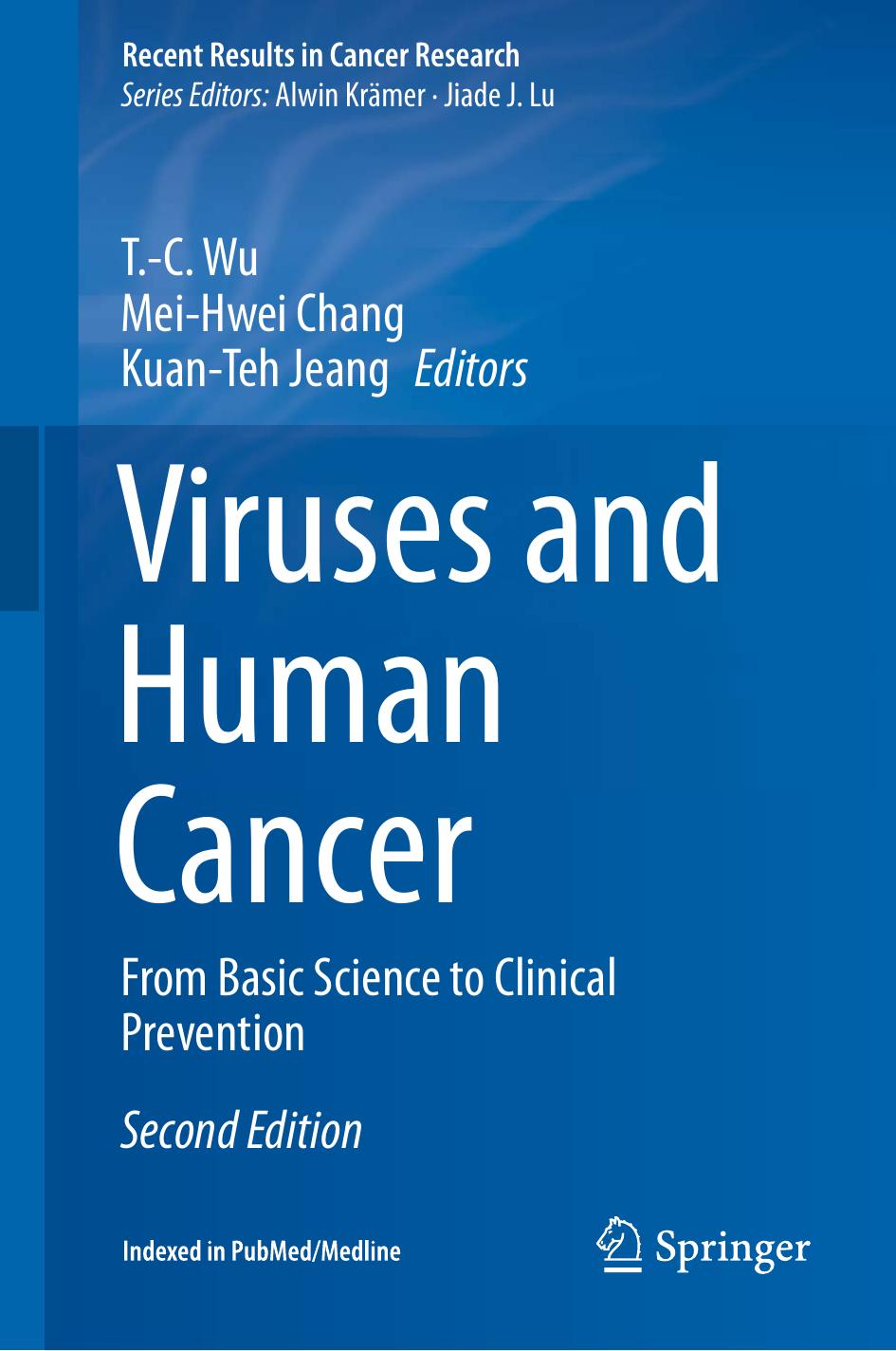 Viruses And Human Cancer Tc Wu Meihwei Chang Kuanteh Jeang