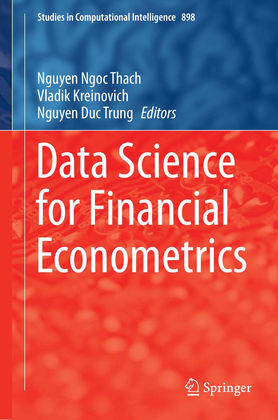 Data Science For Financial Econometrics Nguyen Ngoc Thach Vladik Kreinovich