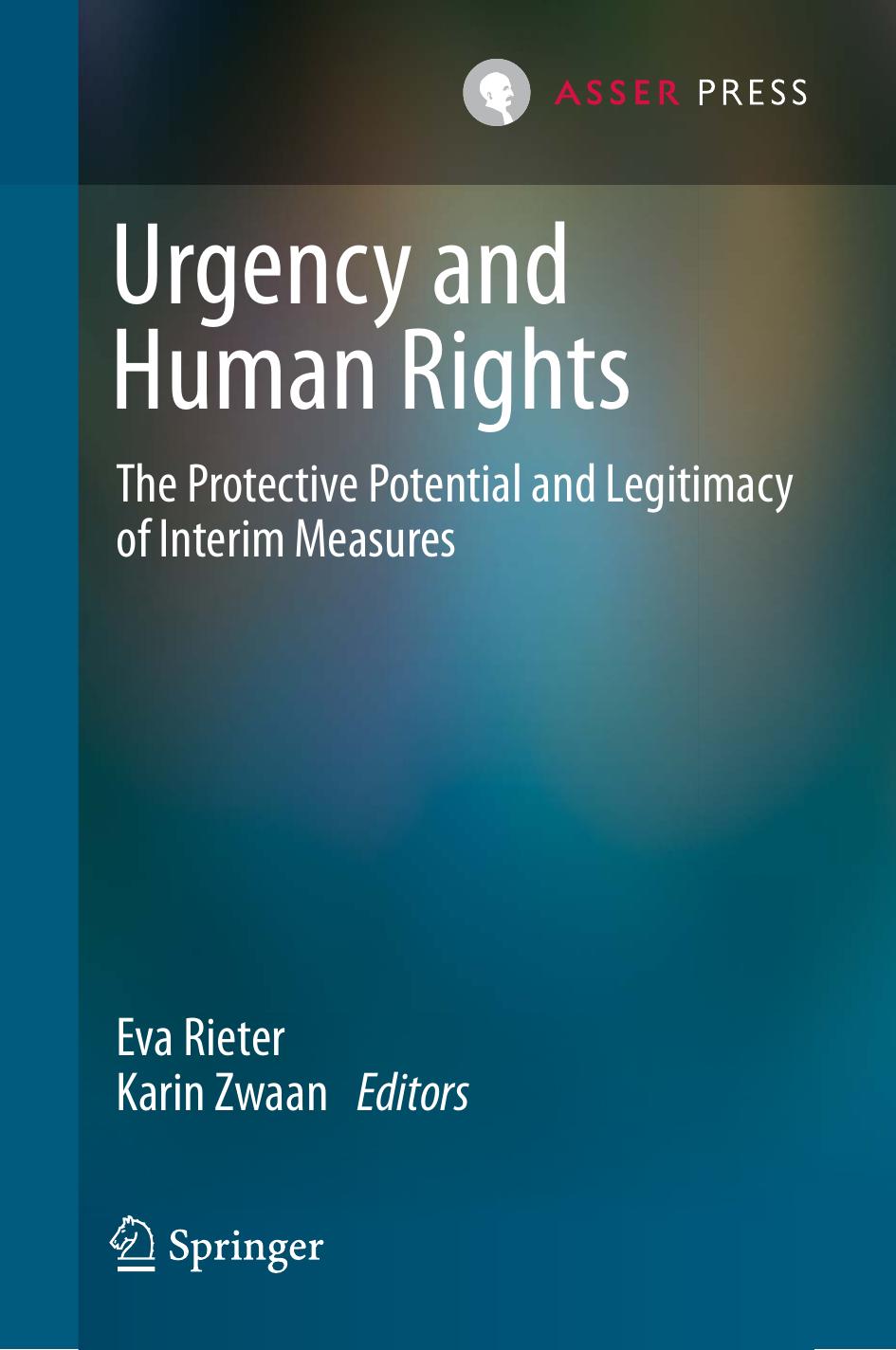 Urgency And Human Rights Eva Rieter Karin Zwaan