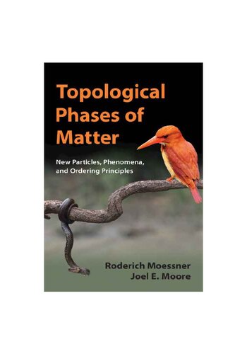 Topological Phases Of Matter 1st Edition Roderich Moessner Joel E Moore