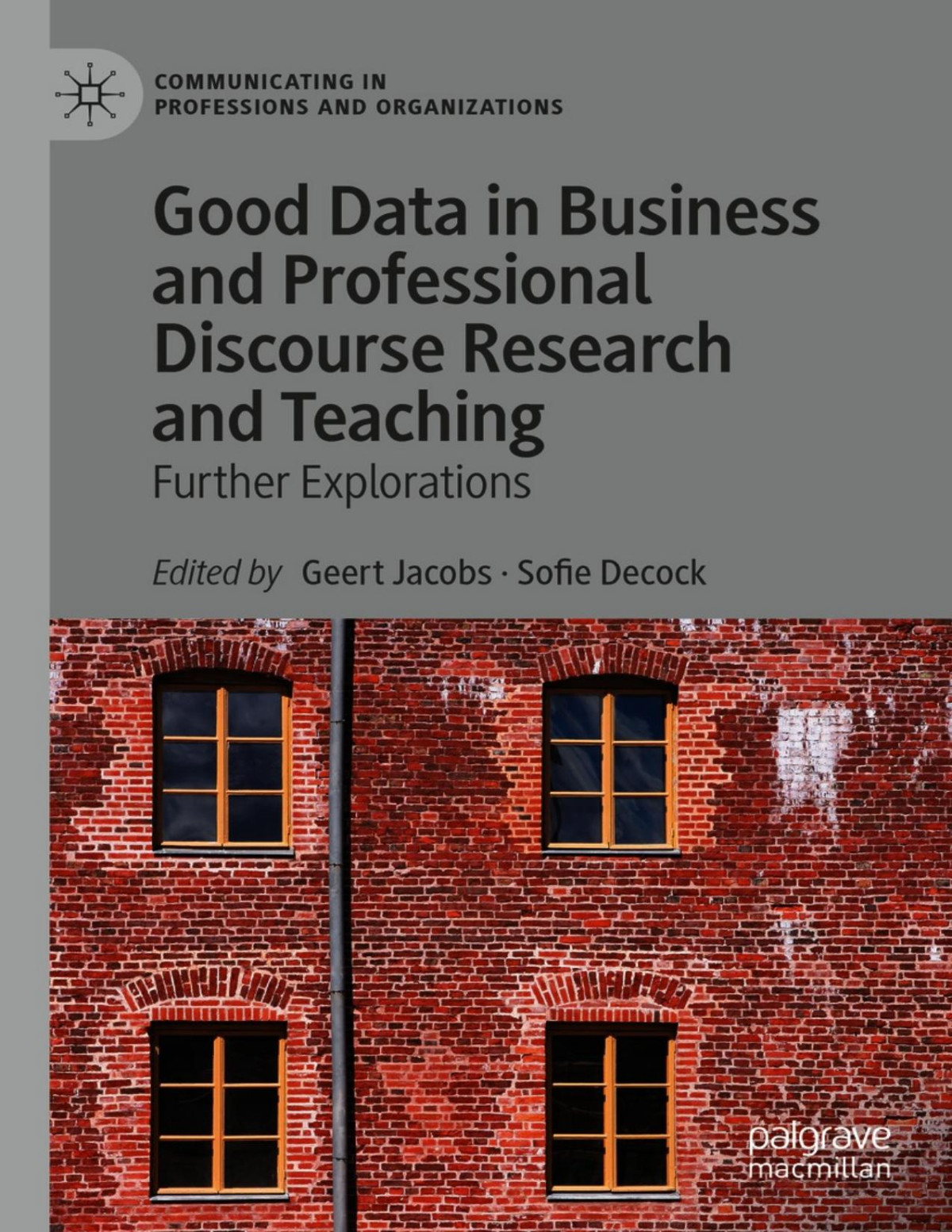 Good Data In Business And Professional Discourse Research And Teaching Geert Jacobs