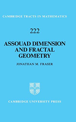 Assouad Dimension And Fractal Geometry 1st Edition Jonathan M Fraser
