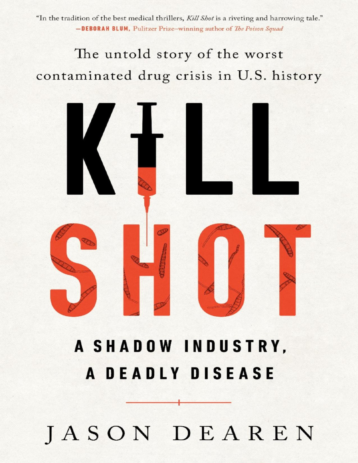 Kill Shot Jason Dearen Dearen Jason