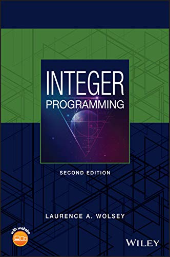 Integer Programming Second Edition 2nd Edition Laurence A Wolsey