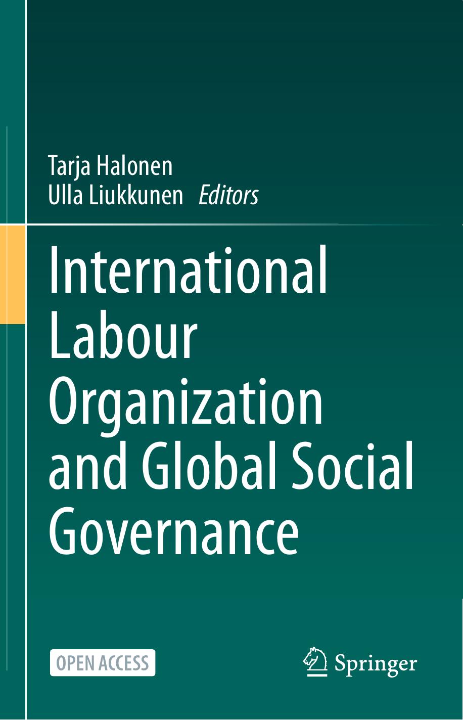 International Labour Organization And Global Social Governance 1st Edition Tarja Halonen