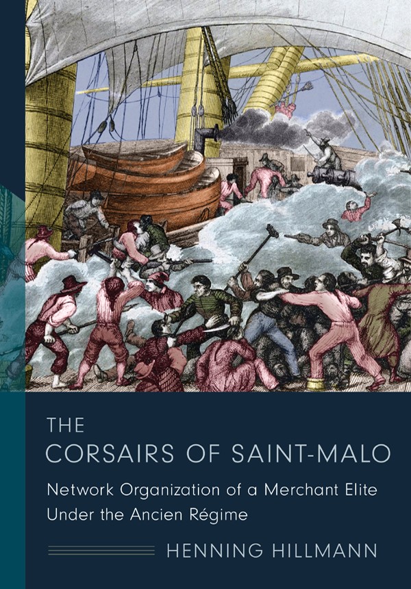 The Corsairs Of Saintmalo Henning Hillmann
