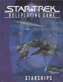 Star Trek Roleplaying Game Starships First Edition Bill Bridges