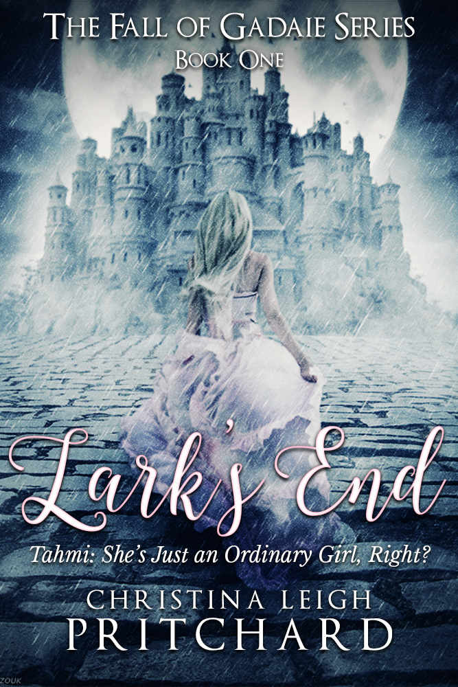 Larks End Tahmi Shes Just An Ordinary Girl Right Christina Leigh Pritchard Pritchard