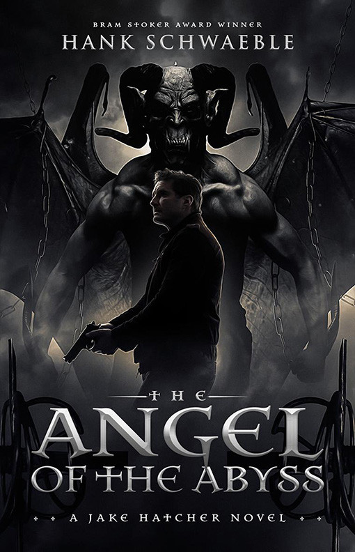 The Angel Of The Abyss Hank Schwaeble Schwaeble Hank
