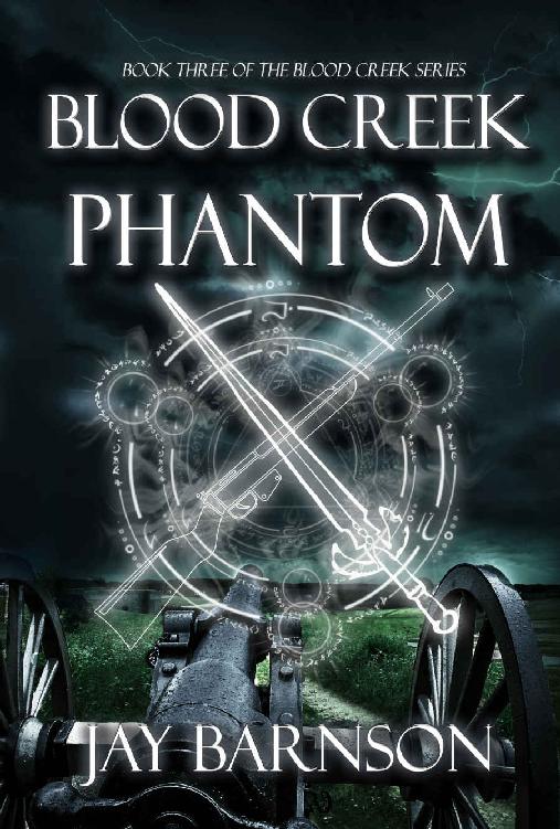 Blood Creek Phantom Jay Barnson Barnson Jay