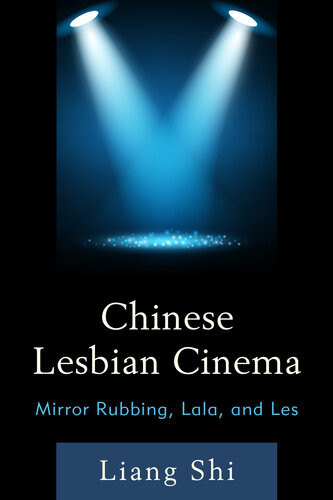 Chinese Lesbian Cinema Mirror Rubbing Lala And Les Liang Shi