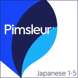 Pimsleur Japanese Levels 15 Learn To Speak And Understand Japanese With Pimsleur Language Programs Pimsleur Language Programs Paul Pimsleur