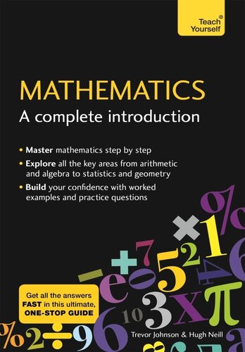 Mathematics A Complete Introduction Neill Hugh Johnson Trevor