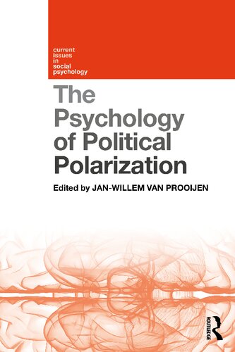 The Psychology Of Political Polarization Janwillem Van Prooijen
