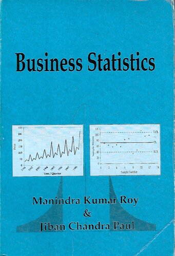 Business Statistics 1st Edition M K Roy J C Roy