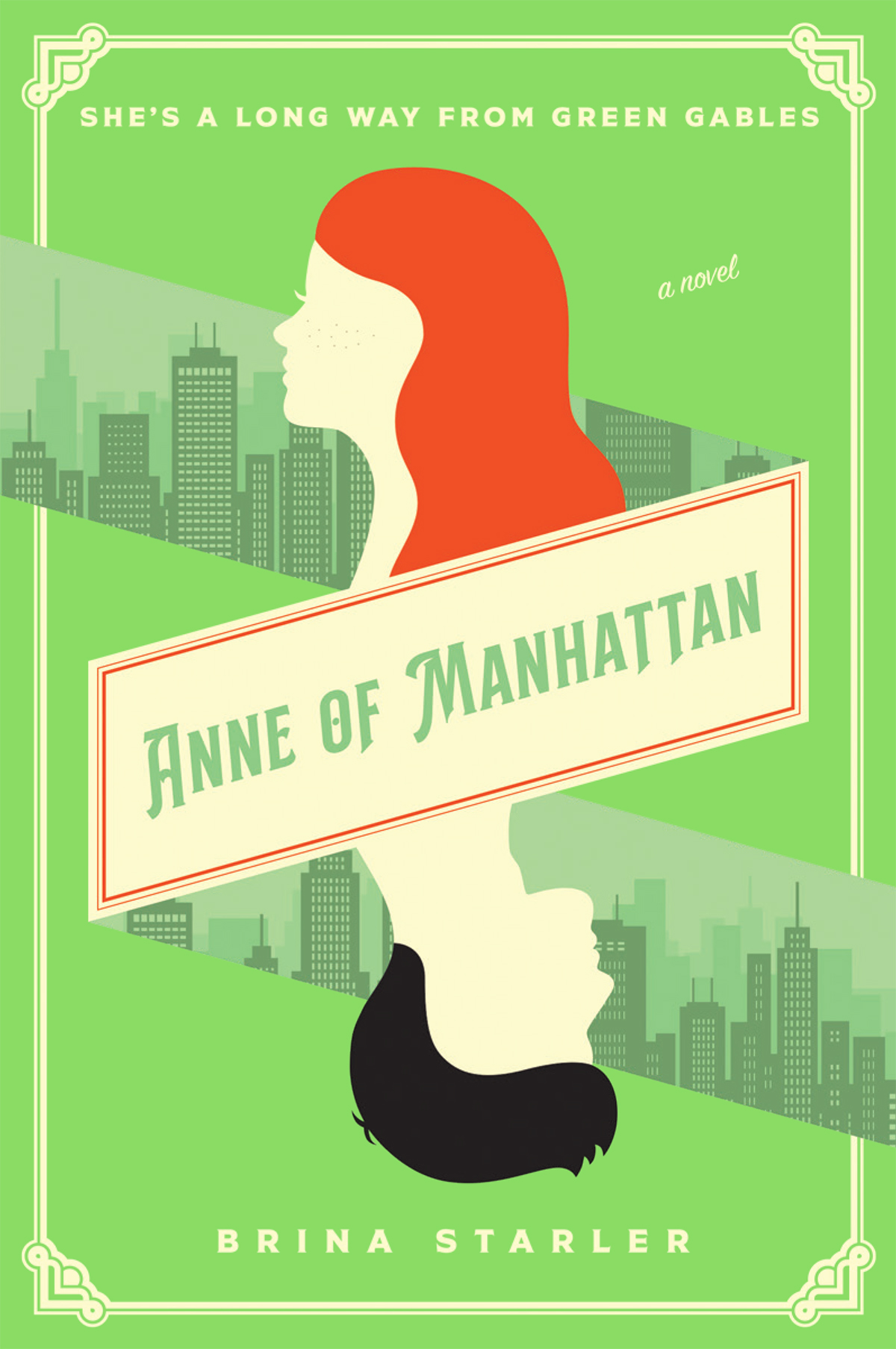 Anne Of Manhattan 1st Edition Brina Starler